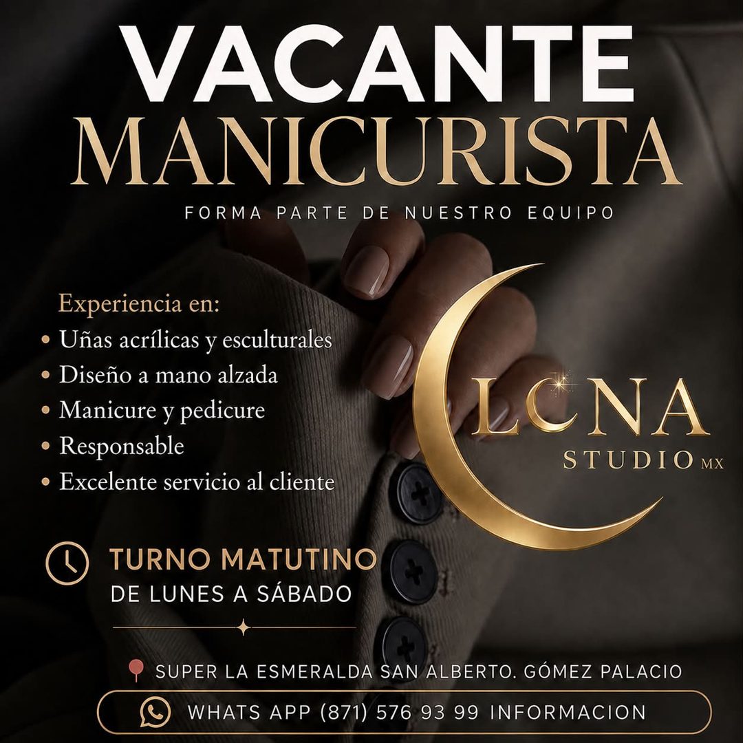 Banner del anuncio de la vacante: VACANTE · MANICURISTA · FORMA PARTE DE NUESTRO EQUIPO · Experiencia en: · • Uñas acrílicas y esculturales · • Diseño a mano alzada · • Manic