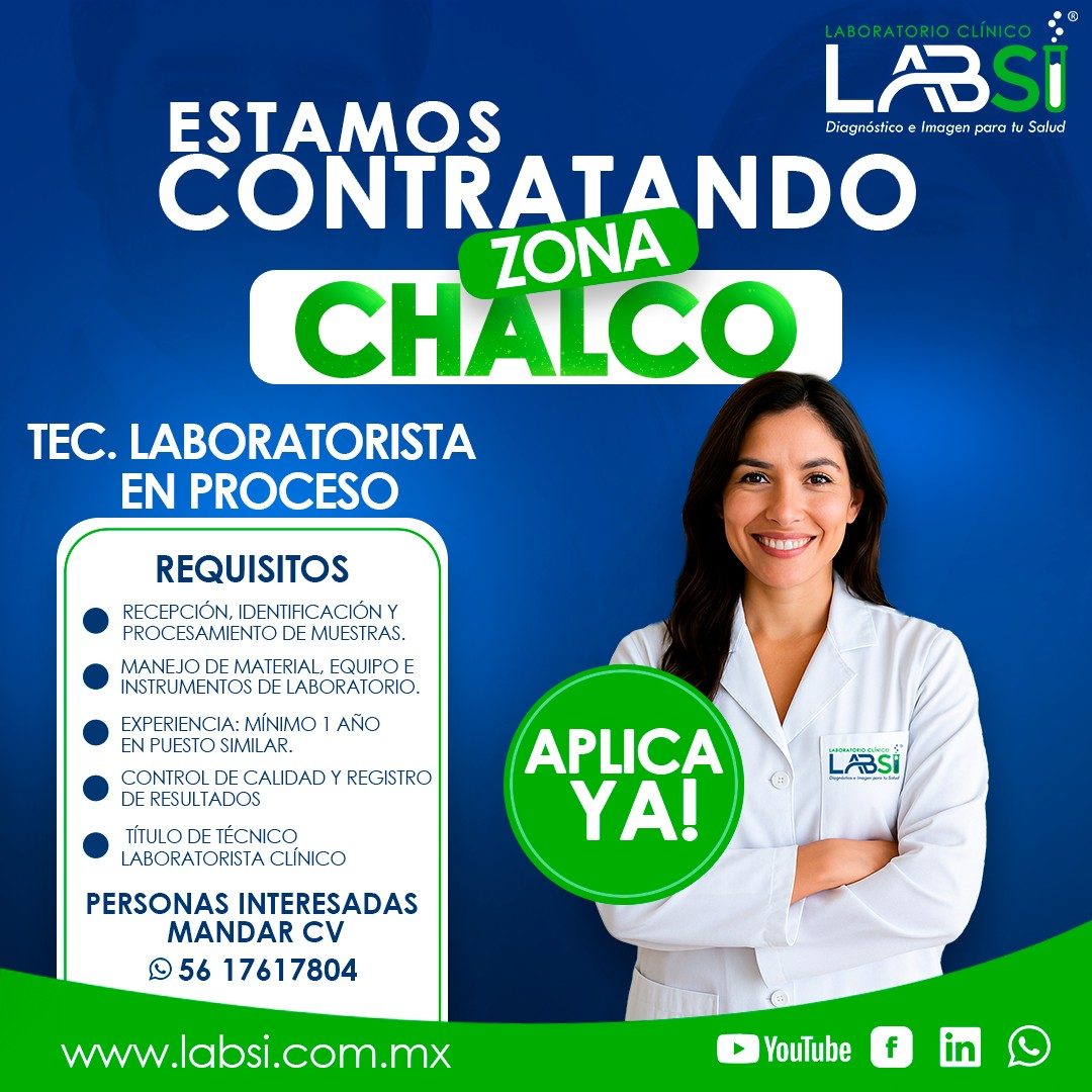 Banner del anuncio de la vacante: LABORATORIO CLÍNICO · LABSI · ESTAMOS · Diagnóstico e Imagen para tu Salud · CONTRATANDO · CHALCO · TEC. LABORATORISTA · EN PROCESO · REQUIS
