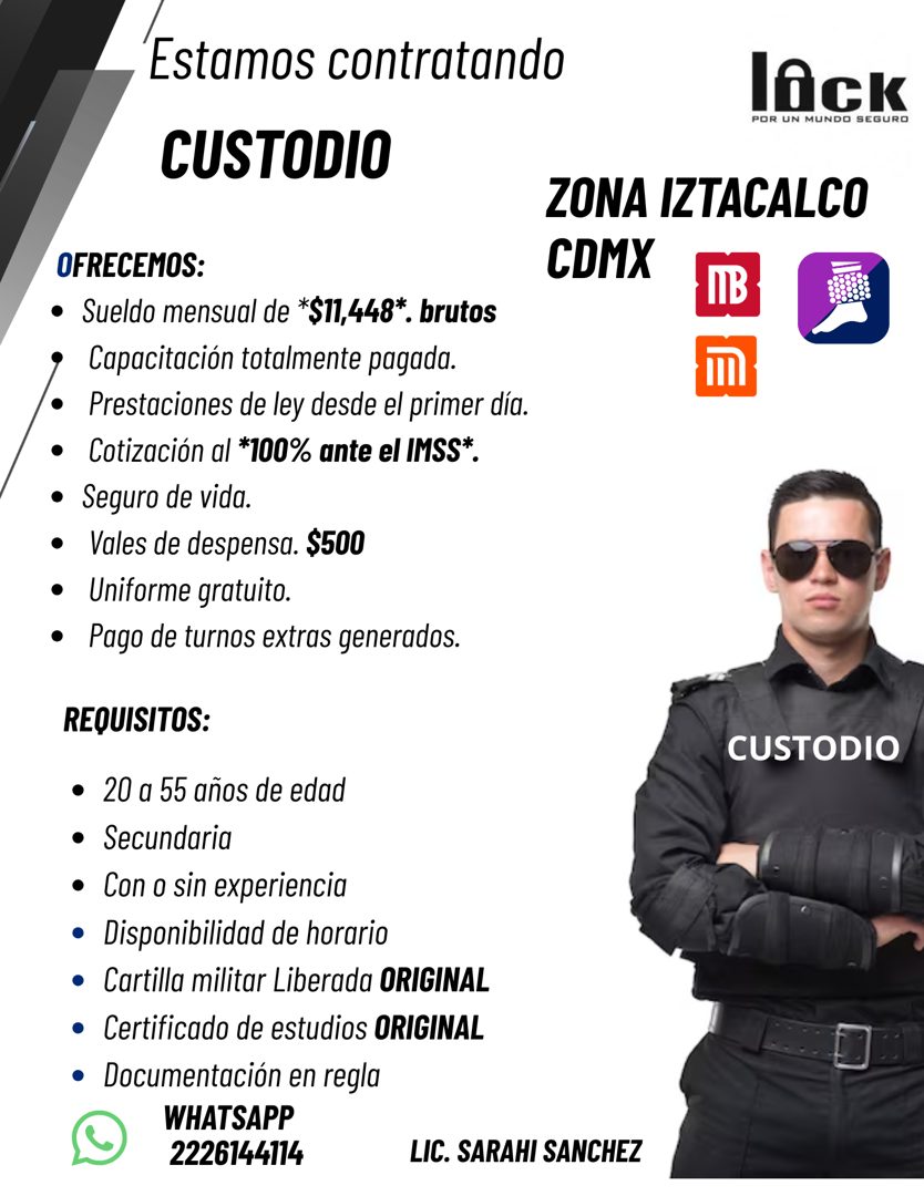 Banner del anuncio de la vacante: Estamos contratando · CUSTODIO · lOck · POR UN MUNDO SEGURO · ZONA IZTACALCO · CDMX · IB · OFRECEMOS: · • Sueldo mensual de *$17,448*. bruto