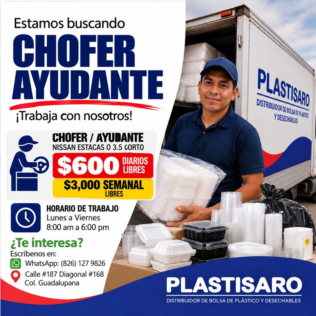 Banner del anuncio de la vacante: Estamos buscando · CHOFER · AYUDANTE · ¡Trabaja con nosotros! · CHOFER / AYUDANTE · NISSAN ESTACAS O 3.5 CORTO · $600 · DIARIOS · LIBRES · $