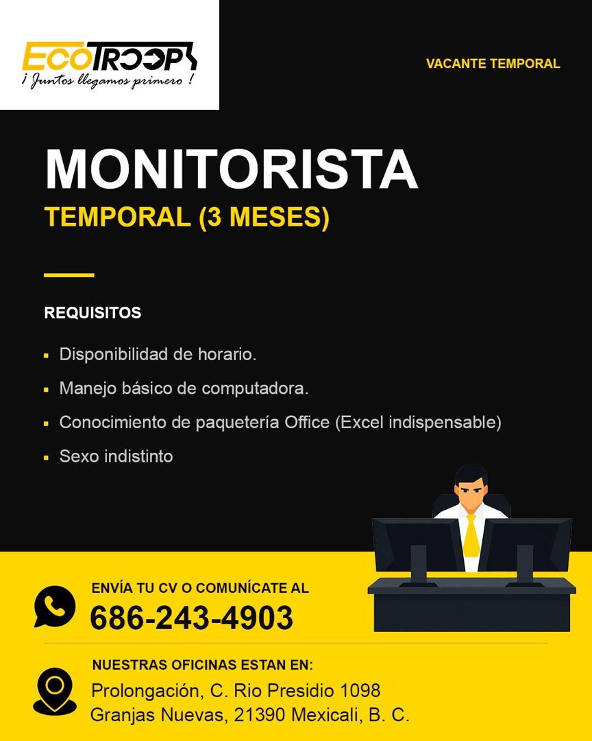 Banner del anuncio de la vacante: ECO ROSS · / juntos llegamos primero ! · VACANTE TEMPORAL · MONITORISTA · TEMPORAL (3 MESES) · REQUISITOS · - Disponibilidad de horario. · •