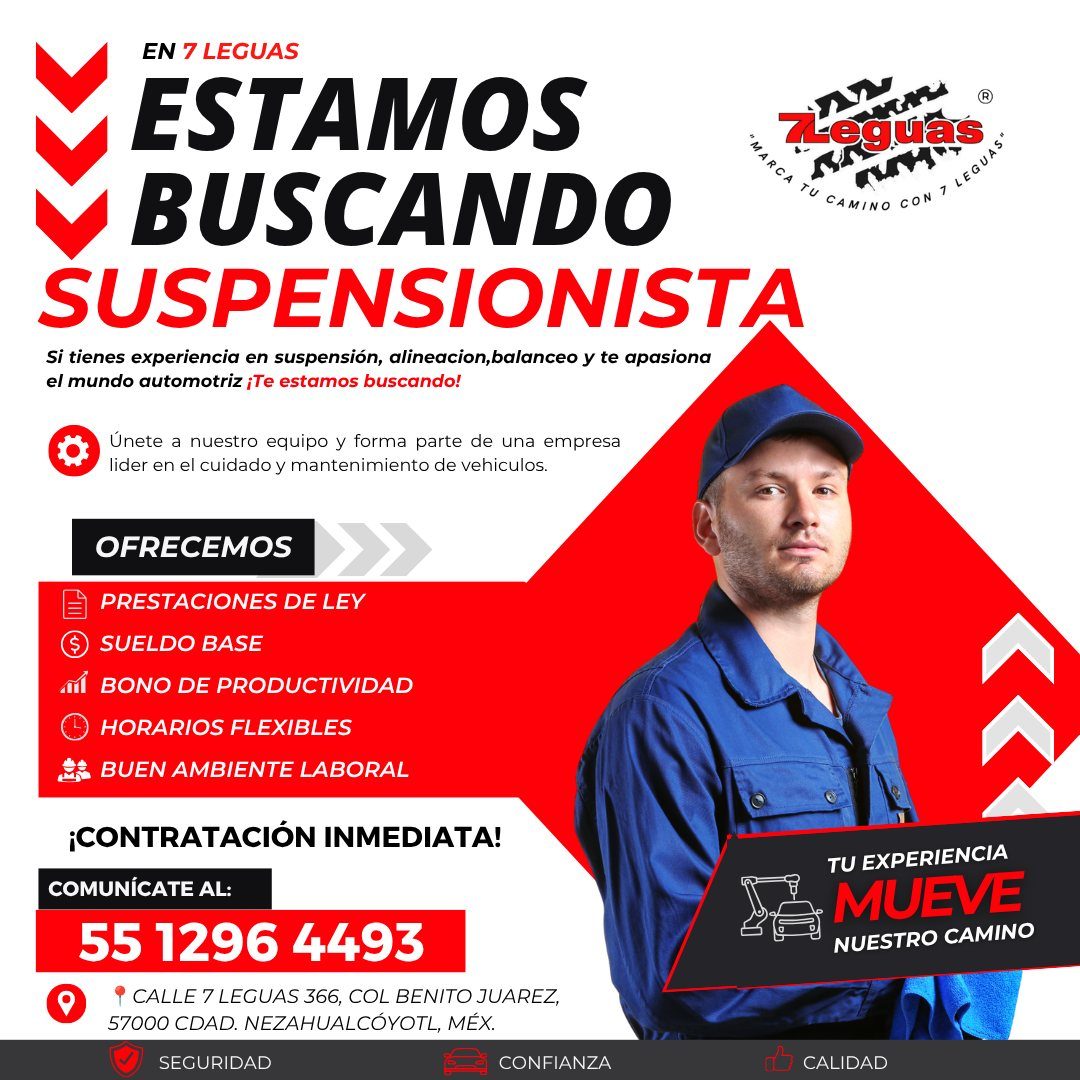 Banner del anuncio de la vacante: EN 7 LEGUAS · ESTAMOS · BUSCANDO · SUSPENSIONISTA · Si tienes experiencia en suspensión, alineacion,balanceo y te apasiona · el mundo automo