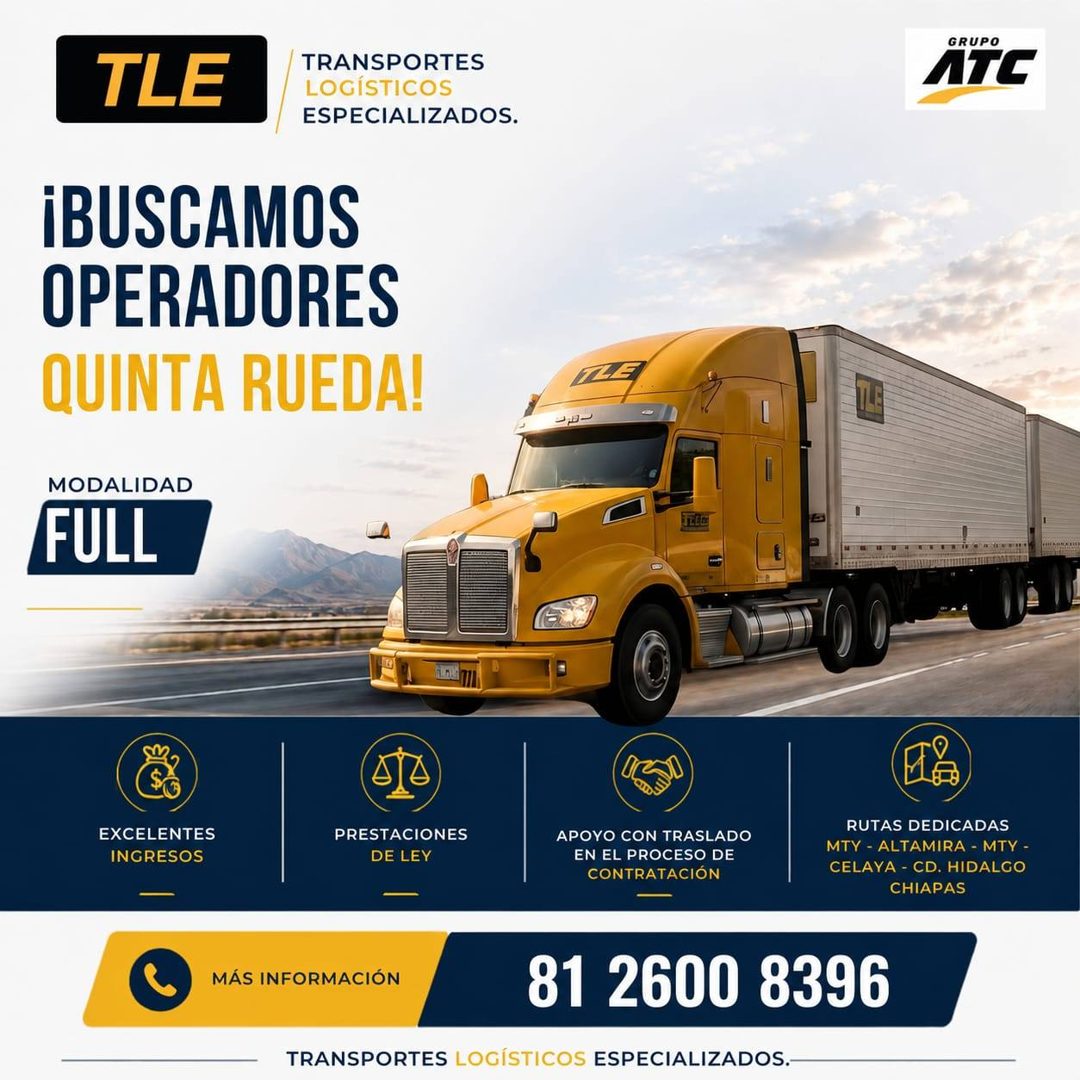 Banner del anuncio de la vacante: TLE · TRANSPORTES · LOGÍSTICOS · ESPECIALIZADOS. · GRUPO · ATC · ¡BUSCAMOS · OPERADORES · QUINTA RUEDA! · MODALIDAD · FULL · • · EXCELENTES 