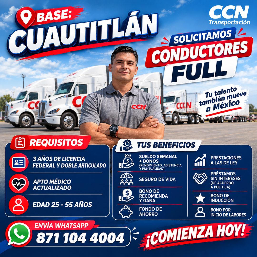 Banner del anuncio de la vacante: O BASE: · CUAUTITLÁN · CCN · Transportación · -Y SOLICITAMOS · CONDUCTORES · FULL · Tu talento · CC · CCN · CCE.N · también mueve · a México