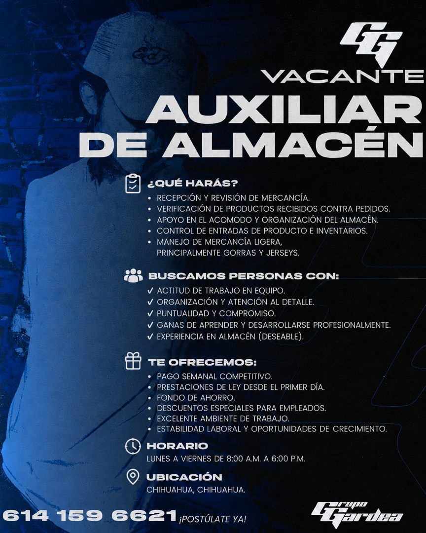 Banner del anuncio de la vacante: VACANTE · AUXILIAR · DE ALMACEN · E ¿QUÉ HARÁS? · • RECEPCIÓN Y REVISIÓN DE MERCANCÍA. · • VERIFICACIÓN DE PRODUCTOS RECIBIDOS CONTRA PEDIDO