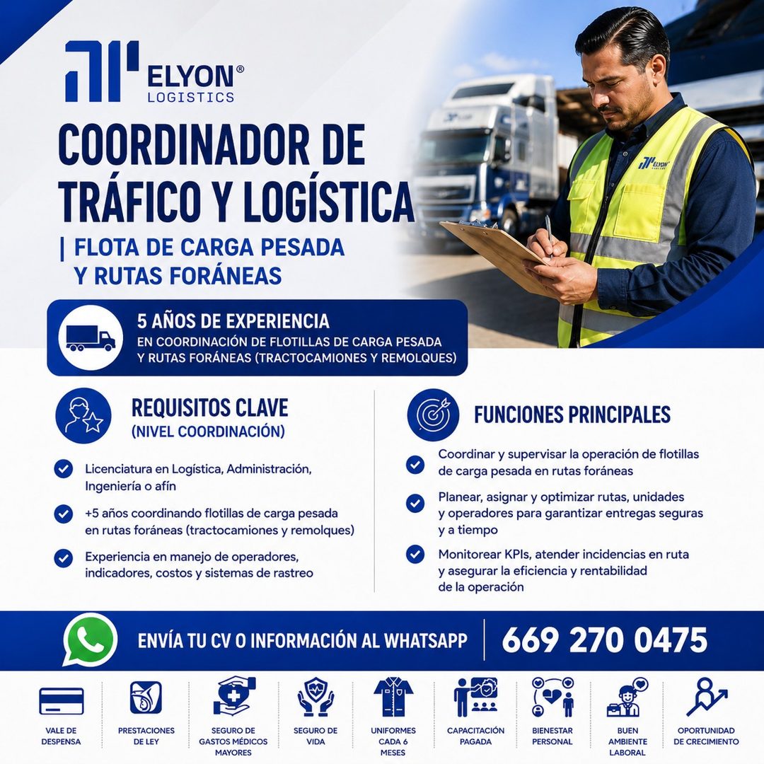 Banner del anuncio de la vacante: 7l'ELYON® · LOGISTICS · COORDINADOR DE · TRÁFICO Y LOGÍSTICA · FLOTA DE CARGA PESADA · Y RUTAS FORÁNEAS · 5 AÑOS DE EXPERIENCIA · EN COORDIN