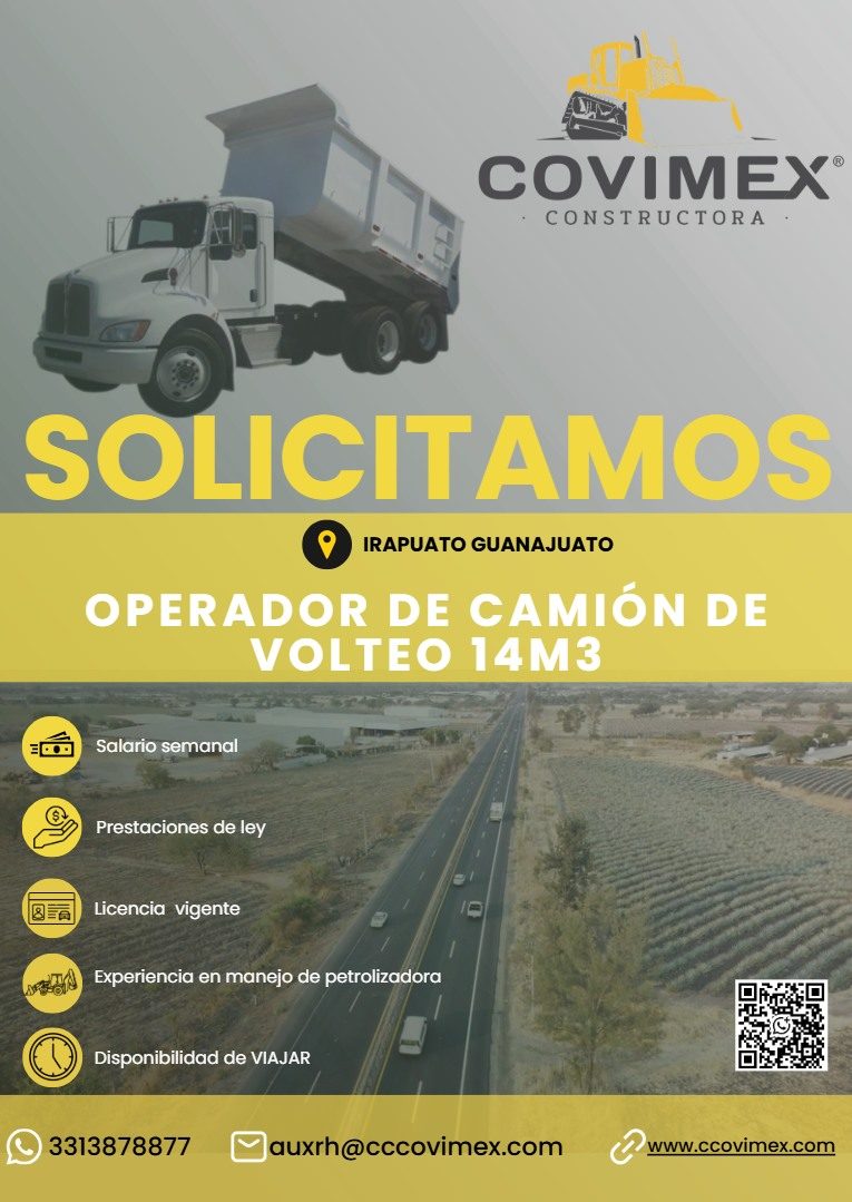 Banner del anuncio de la vacante: COVIMEX® · CONSTRUCTORA · SOLICITAMOS · IRAPUATO GUANAJUATO · OPERADOR DE CAMIÓN DE · VOLTEO 14M3 · 3000 · Salario semanal · Prestaciones de