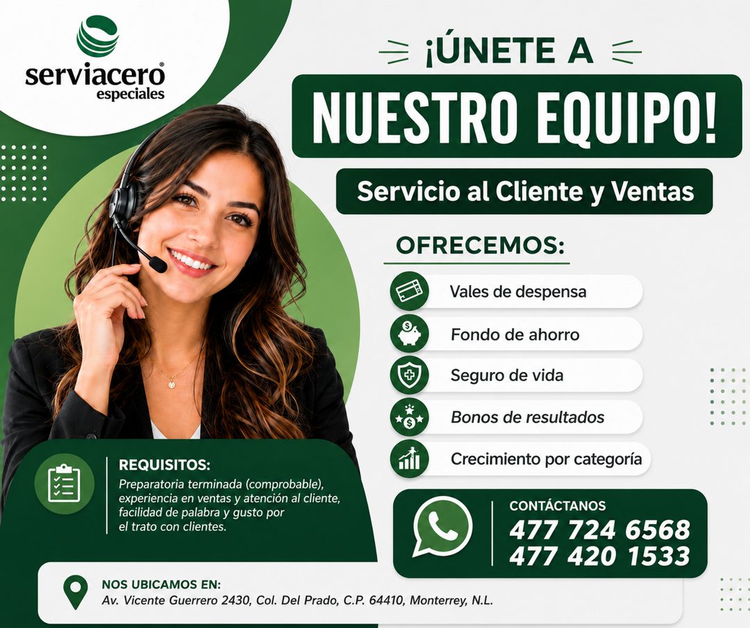 Banner del anuncio de la vacante: serviacero · especiales · REQUISITOS: · Preparatoria terminada (comprobable), · experiencia en ventas y atención al cliente, · facilidad de 