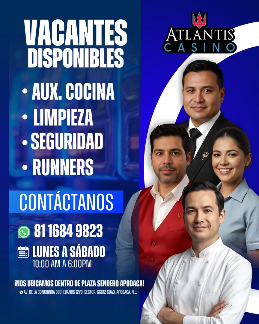 Banner del anuncio de la vacante: VACANTES · DISPONIBLES · • AUX. COGINA · • LIMPIEZA · • SEGURIDAD · • RUNNERS · CONTACTANOS · 81 1684 9823 · LUNES A SÁBADO · 10:00 AM A 6:0