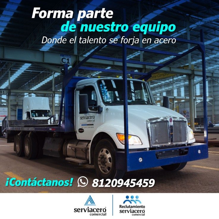 Banner del anuncio de la vacante: Forma parte · de nuestro equipo · Donde el talento se forja en acero · toy Compra · serviacero · comercial · ¡Contáctanos! · 8120945459 · se