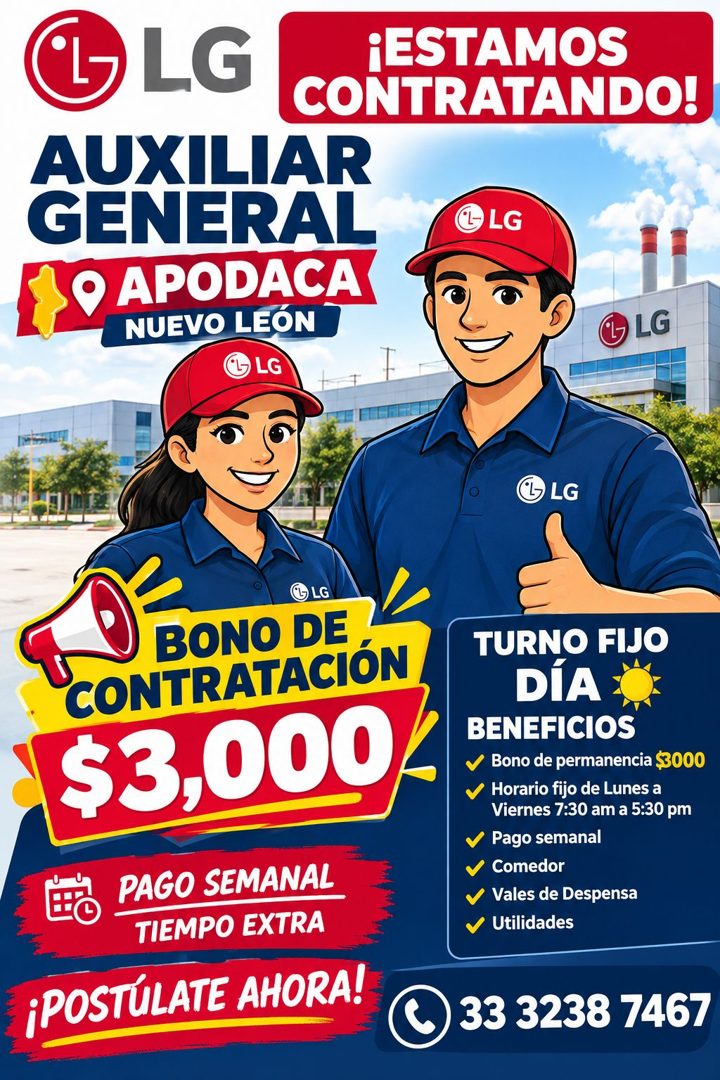 Banner del anuncio de la vacante: LG · ¡ESTAMOS · CONTRATANDO! · AUXILIAR · GENERAL · GLG · O APODACA · NUEVO LEON · LG · ULG · G LG · G LG · BONO DE · CONTRATACIÓN · $3,000 