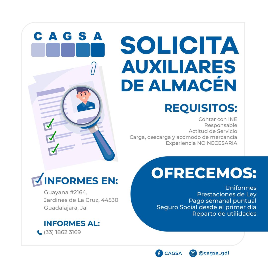 Banner del anuncio de la vacante: CAGS · SOLICITA · AUXILIARES · DE ALMACÉN · REQUISITOS: · Contar con INE · Responsable · Actitud de Servicio · Carga, descarga y acomodo de 