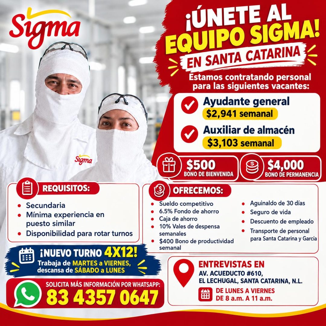 Banner del anuncio de la vacante: Sigma · Sigma · REQUISITOS: · • Secundaria · • Mínima experiencia en · puesto similar · • · • Disponibilidad para rotar turnos · ¡NUEVO TURN