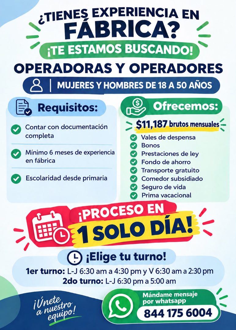 Banner del anuncio de la vacante: ¿TIENES EXPERIENCIA EN · FABRICA? · ¡TE ESTAMOS BUSCANDO! · OPERADORAS Y OPERADORES · MUJERES Y HOMBRES DE 18 A 50 AÑOS · Requisitos: · Ofre