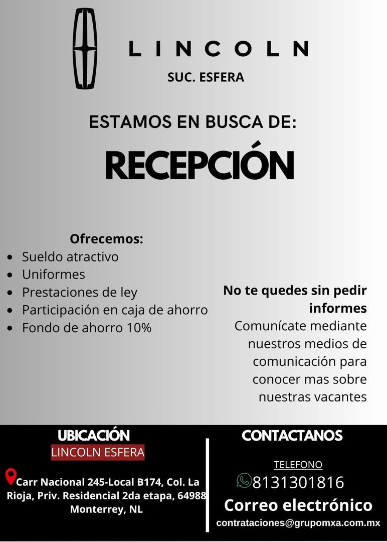 Banner del anuncio de la vacante: LINCOLN · SUC. ESFERA · ESTAMOS EN BUSCA DE: · RECEPCIÓN · Ofrecemos: · • Sueldo atractivo · • Uniformes · • Prestaciones de ley · • Partici