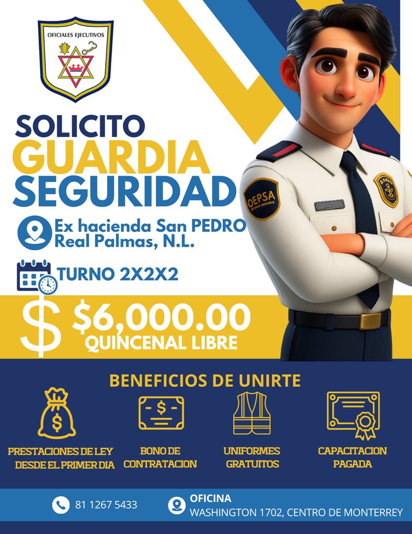 Banner del anuncio de la vacante: OFICIALES EJECUTIVOS · SOLICITO · GUARDIA · SEGURIDAD · Ex hacienda San PEDRO · Real Palmas, N.L. · DEPSA · TURNO 2X2X2 · $ · $6,000.00 · QU