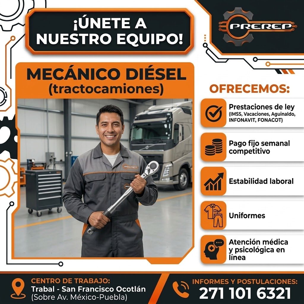 Banner del anuncio de la vacante: ¡ÚNETE A · NUESTRO EQUIPO! · PREREP · MECÁNICO DIÉSEL · (tractocamiones) · OFRECEMOS: · Prestaciones de ley · (IMSS, Vacaciones, Aguinaldo, 