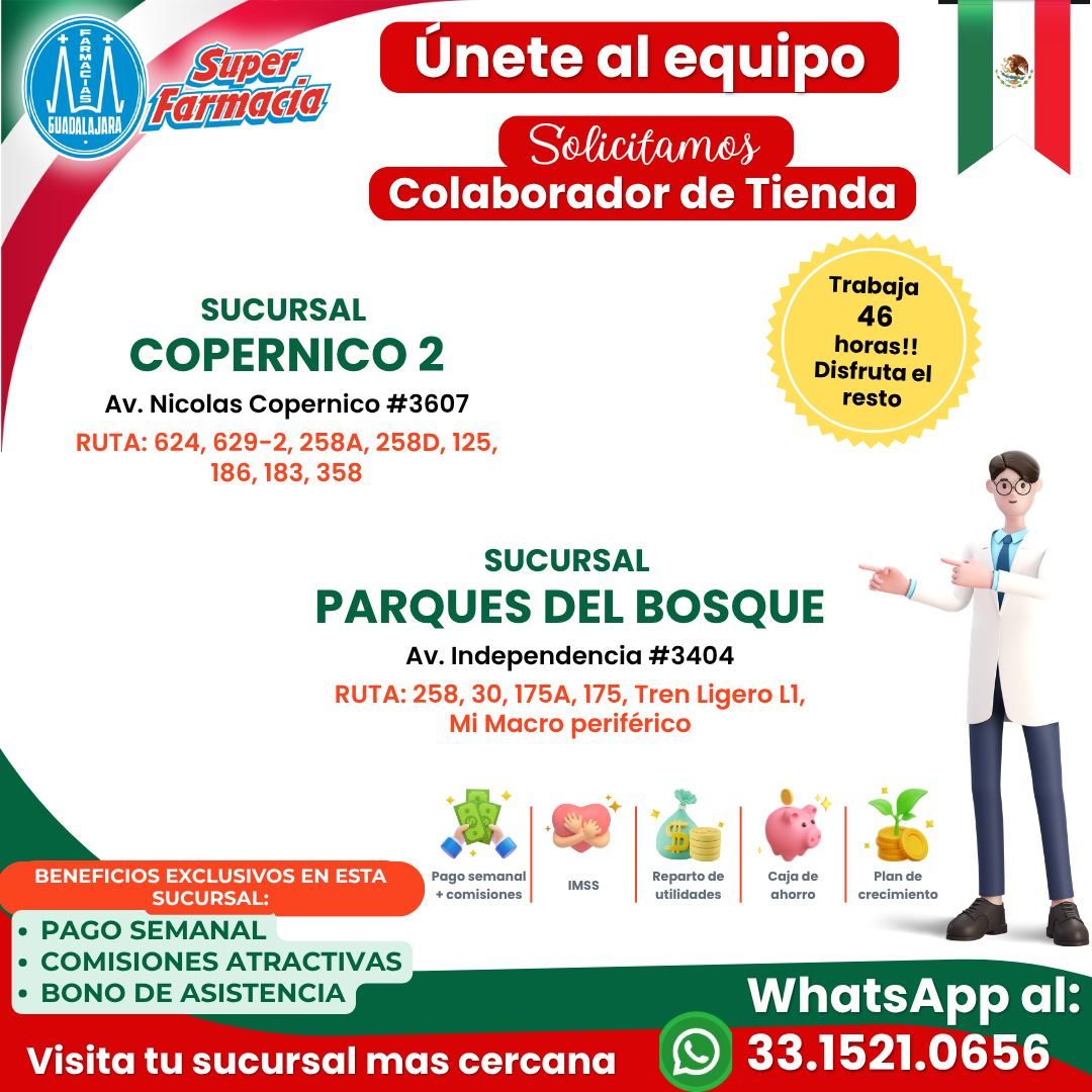 Banner del anuncio de la vacante: + · GUADALAJARA · Super · Farmaca · Únete al equipo · Solicitamos · Colaborador de Tienda · SUCURSAL · COPERNICO 2 · Av. Nicolas Copernico #