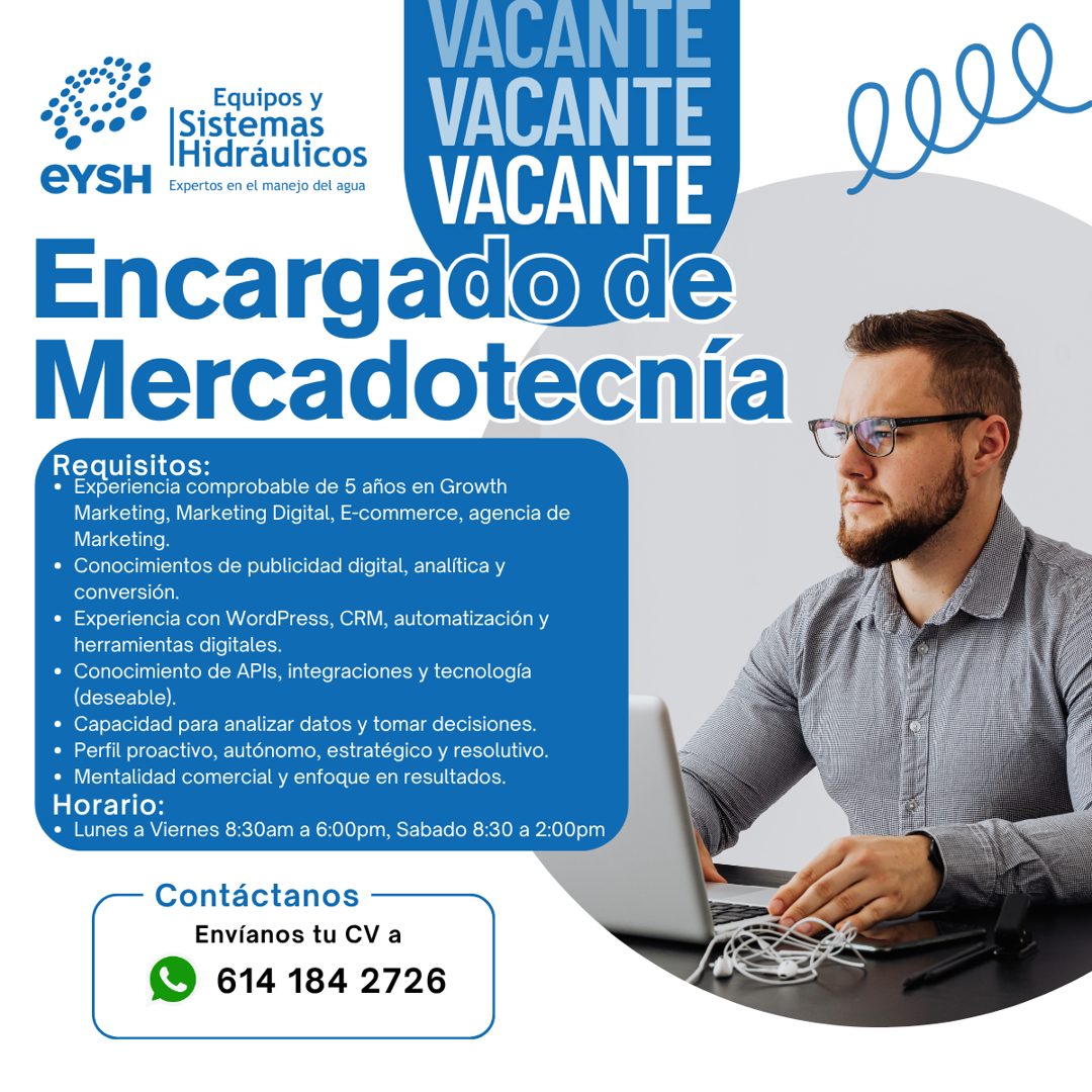 Banner del anuncio de la vacante: VACANTE · eYSH · Equipos y · Sistemas · Hidráulicos · Expertos en el manejo del agua · VACANTE · VACANTE · Encargado de · Mercadotecnia · Re