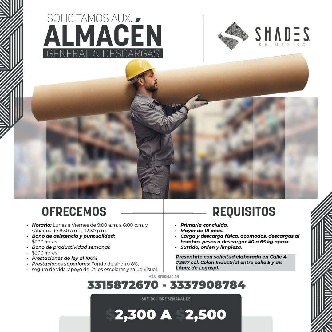 Banner del anuncio de la vacante: SOLICITAMOS AUX. · ALMACÉN · GENERAL & DESCARGAS · SHADES. · D E · MÉXICO · OFRECEMOS · • Horario: Lunes a Viernes de 9:00 a.m. a 6:00 p.m. 