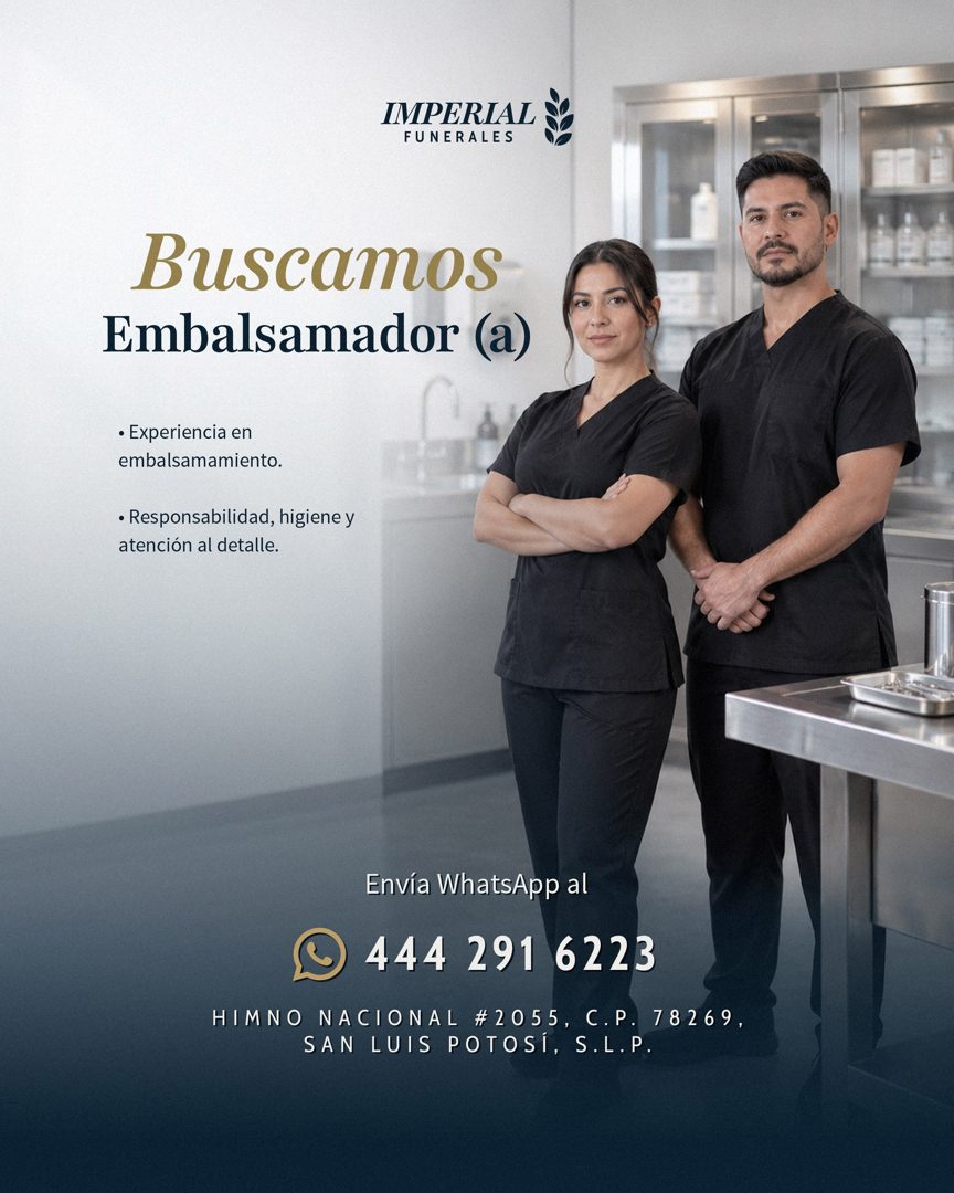Banner del anuncio de la vacante: IMPERIAL · FUNERALES · Buscamos · Embalsamador (a) · • Experiencia en · embalsamamiento. · • Responsabilidad, higiene y · atención al detall