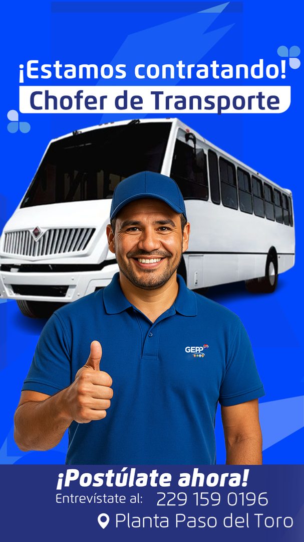Banner del anuncio de la vacante: ¡Estamos contratando!® · Chofer de Transporte · 6590 · ¡Postúlate ahora! · Entrevístate al: 229 159 0196 · • Planta Paso del Toro