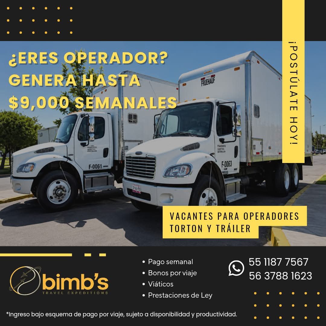 Banner del anuncio de la vacante: ¿ERES OPERADOR? · GENERA HASTA · $9,000 SEMANALES · FRUCHAUE · ¡POSTÚLATE HOY! · F-0061 · F-0063 · VACANTES PARA OPERADORES · TORTON Y TRÁIL