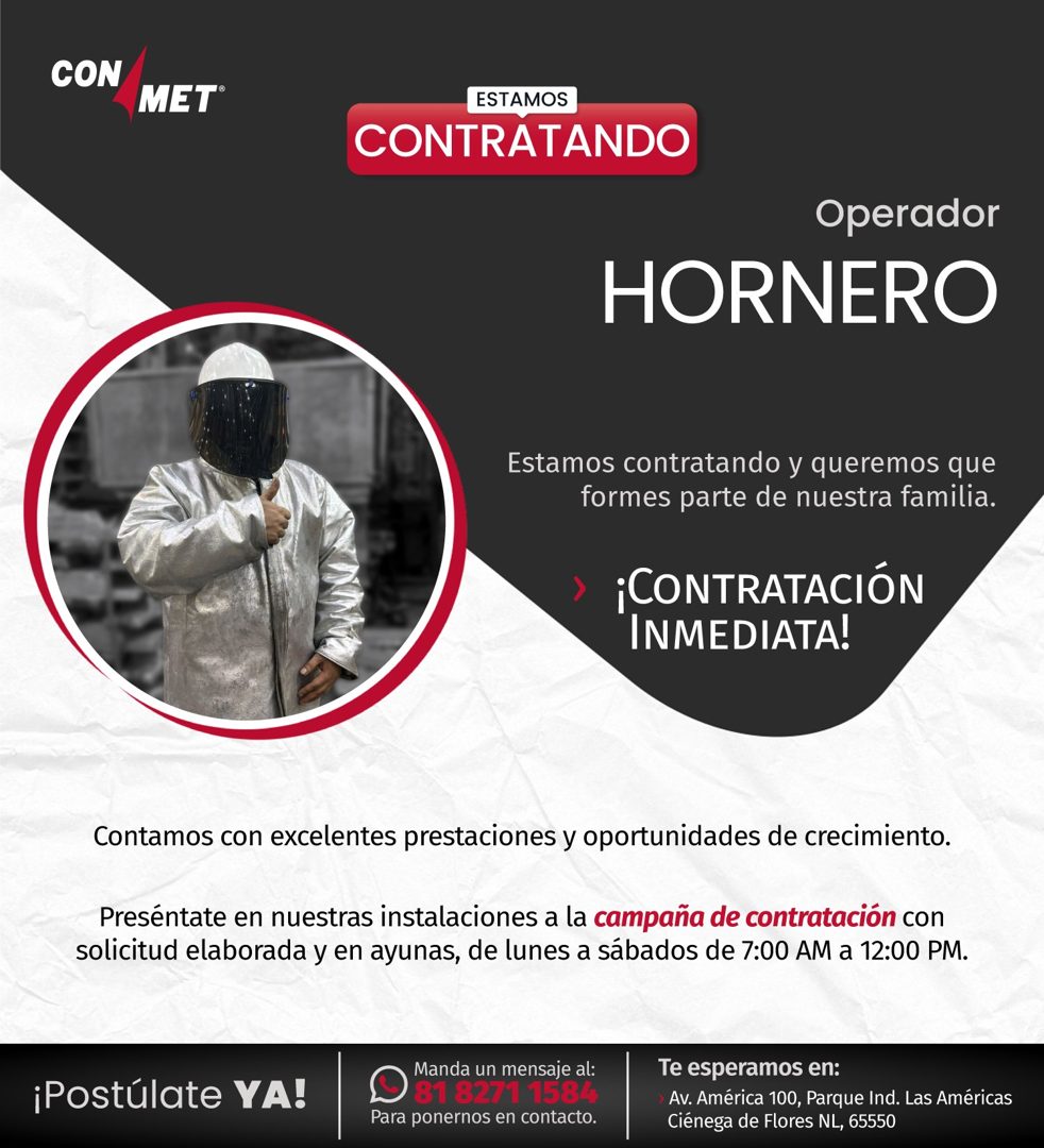 Banner del anuncio de la vacante: CON · MET® · ESTAMOS · CONTRATANDO · Operador · HORNERO · Estamos contratando y queremos que · formes parte de nuestra familia. · ¡CONTRATAC