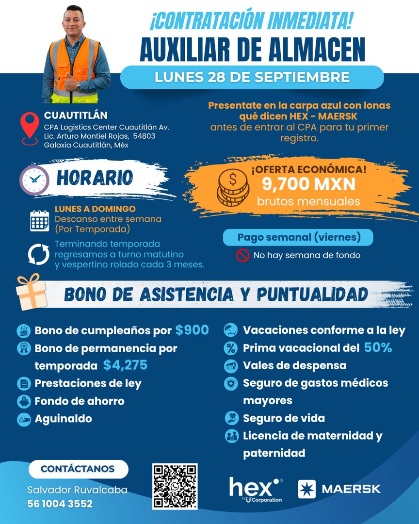 Banner del anuncio de la vacante: ¡CONTRATACIÓN INMEDIATA! · AUXILIAR DE ALMACEN · LUNES 28 DE SEPTIEMBRE · Presentate en la carpa azul con lonas · qué dicen HEX - MAERSK · a