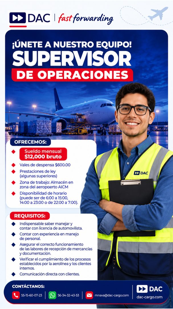 Banner del anuncio de la vacante: D DAC I fastforwarding · ¡ÚNETE A NUESTRO EQUIPO! · SUPERVISOR · DE OPERACIONES · OFRECEMOS: · Sueldo mensual · $12,000 bruto · Vales de des