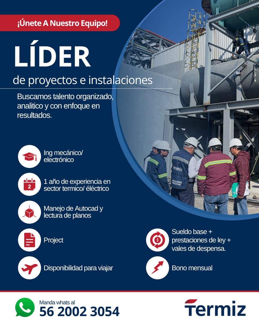 Banner del anuncio de la vacante: ¡Únete A Nuestro Equipo! · LÍDER · de proyectos e instalaciones · Buscamos talento organizado, · analitico y con enfoque en · resultados. · 