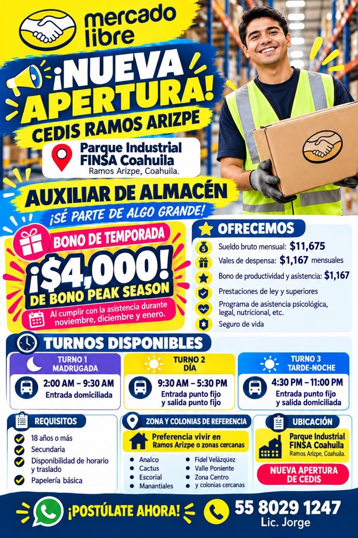 Banner del anuncio de la vacante: mercado · libre · D'iNUEVA L · ›APERTURA! · CEDIS RAMOS ARIZPE · Parque Industrial · FINSA Coahuila · Ramos Arizpe, Coahuila. · AUXILIAR DE 