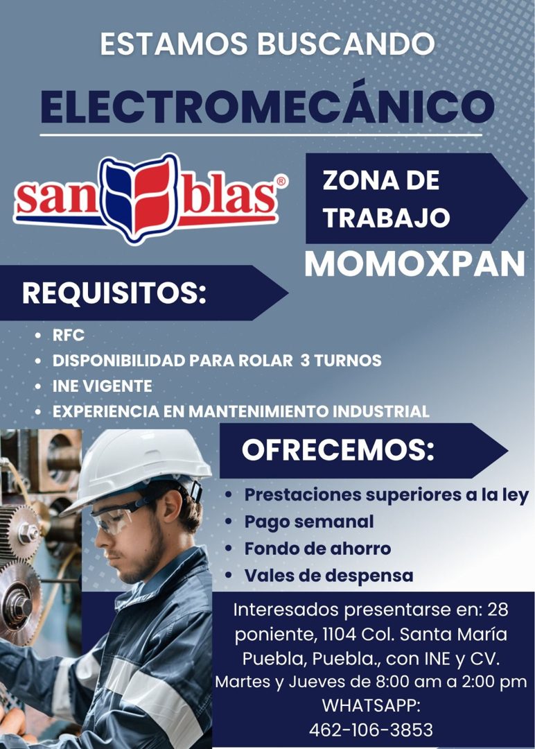 Banner del anuncio de la vacante: ESTAMOS BUSCANDO · ELECTROMECÁNICO · san · Thas® · ZONA DE · TRABAJO · MOMOXPAN · REQUISITOS: · • RFC · • DISPONIBILIDAD PARA ROLAR 3 TURNOS