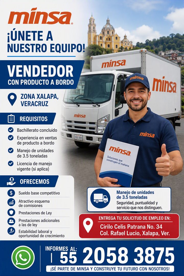 Banner del anuncio de la vacante: minsa. · ¡ÚNETE A · NUESTRO EQUIPO! · minsa · VENDEDOR · CON PRODUCTO A BORDO · minsa · $ · ZONA XALAPA, · VERACRUZ · REQUISITOS · Bachiller