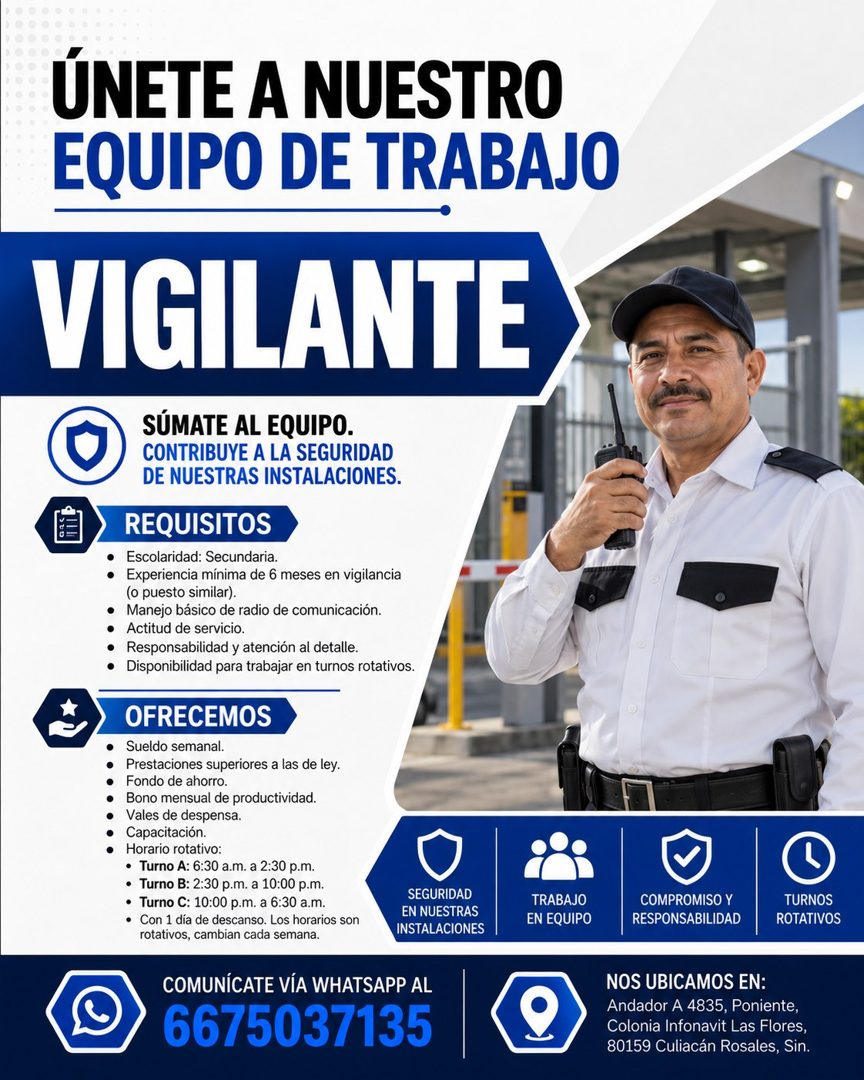 Banner del anuncio de la vacante: ÚNETE A NUESTRO · EQUIPO DE TRABAJO · VIGILANTE · SÚMATE AL EQUIPO. · CONTRIBUYE A LA SEGURIDAD · DE NUESTRAS INSTALACIONES. · REQUISITOS · 