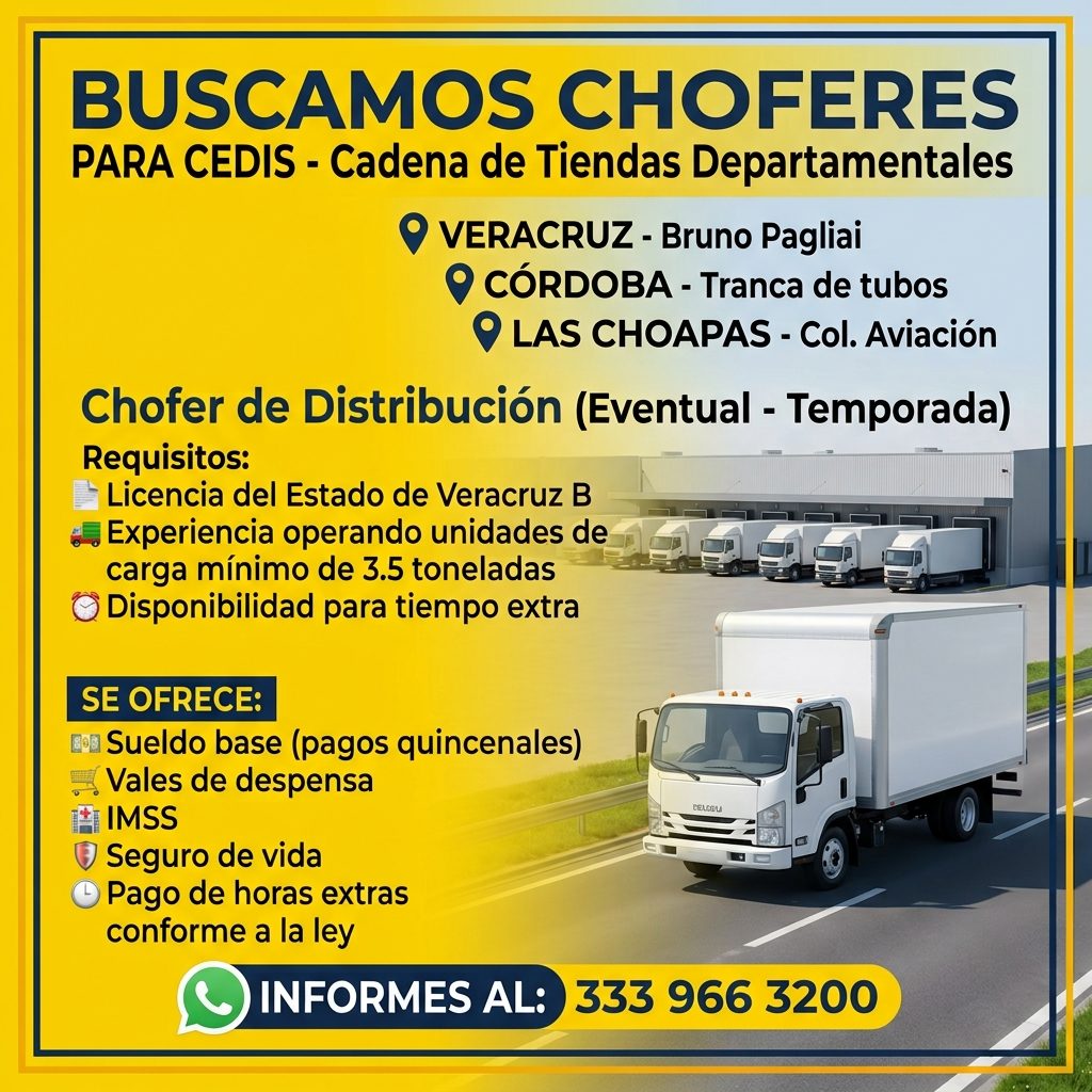 Banner del anuncio de la vacante: BUSCAMOS CHOFERES · PARA CEDIS - Cadena de Tiendas Departamentales · VERACRUZ - Bruno Pagliai · CÓRDOBA - Tranca de tubos · 9 LAS CHOAPAS - 