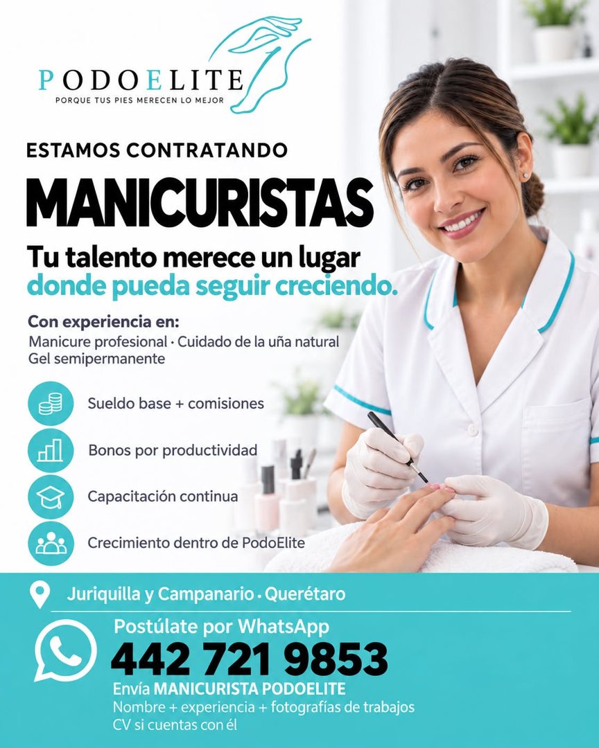 Banner del anuncio de la vacante: PODO DE LO TE/ · PORQUE TUS PIES MERECEN LO MEJOR · ESTAMOS CONTRATANDO · MANICURISTAS · Tu talento merece un lugar · donde pueda seguir cre