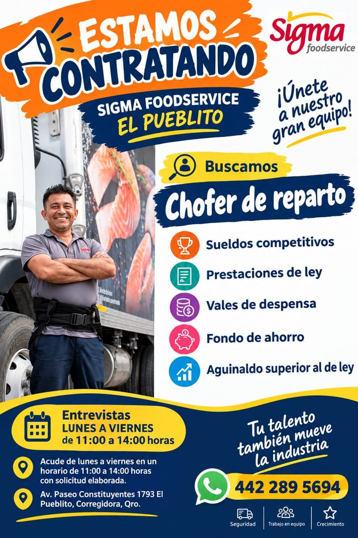 Banner del anuncio de la vacante: < ESTAMOS · CONTRATANDO · SIGMA FOODSERVICE · EL PUEBLITO · sigma · foodservice · ¡Únete · a nuestro · gran equipo! · Buscamos · Chofer de r