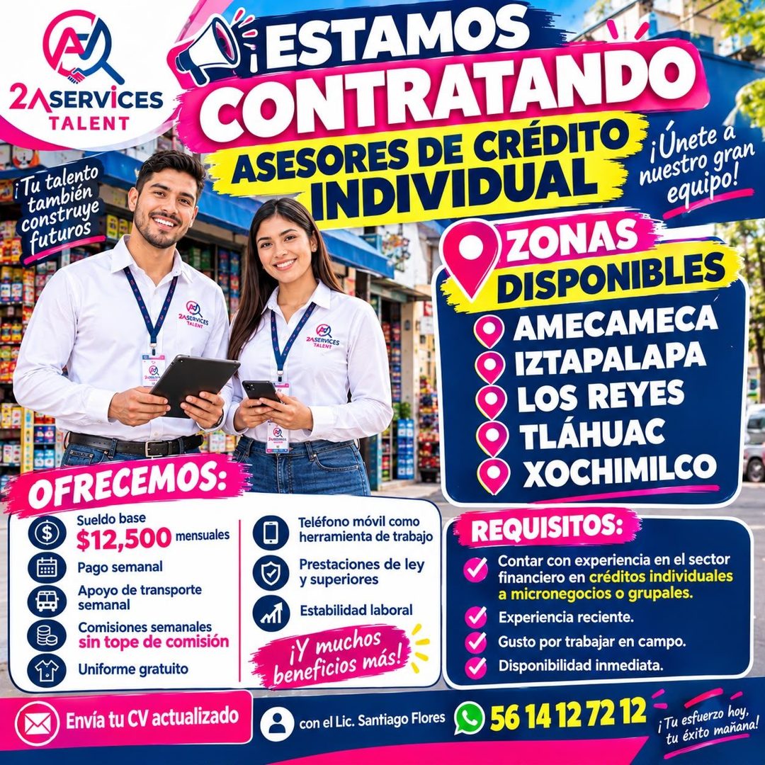 Banner del anuncio de la vacante: 2^ SERVICES · TALENT · i Tu talento · también · construye · futuros · OFRECEMOS: · Sueldo base · $12,500 mensuales · Pago semanal · Apoyo de