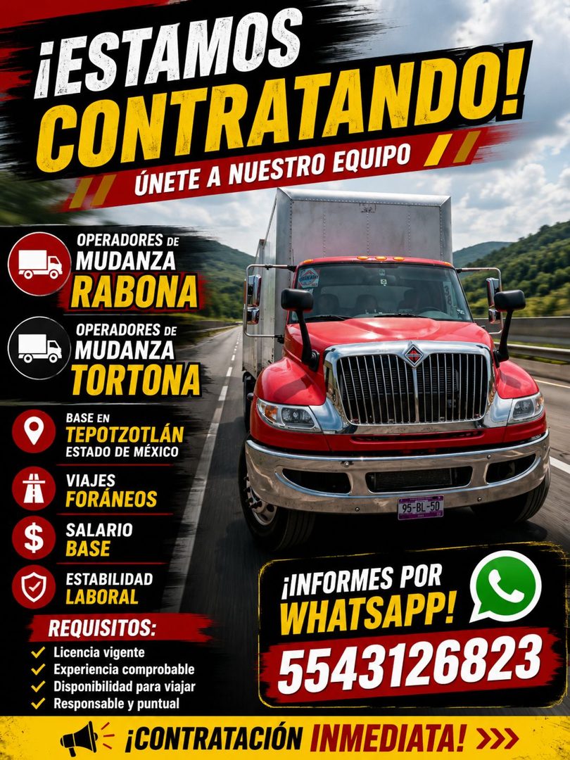 Banner del anuncio de la vacante: ¡ESTAMOS · CONTRATANDO! · ÚNETE A NUESTRO EQUIPO · OPERADORES DE · MUDANZA · RABONA · OPERADORES DE · MUDANZA · TORTONA · BASE EN · TEPOTZOT