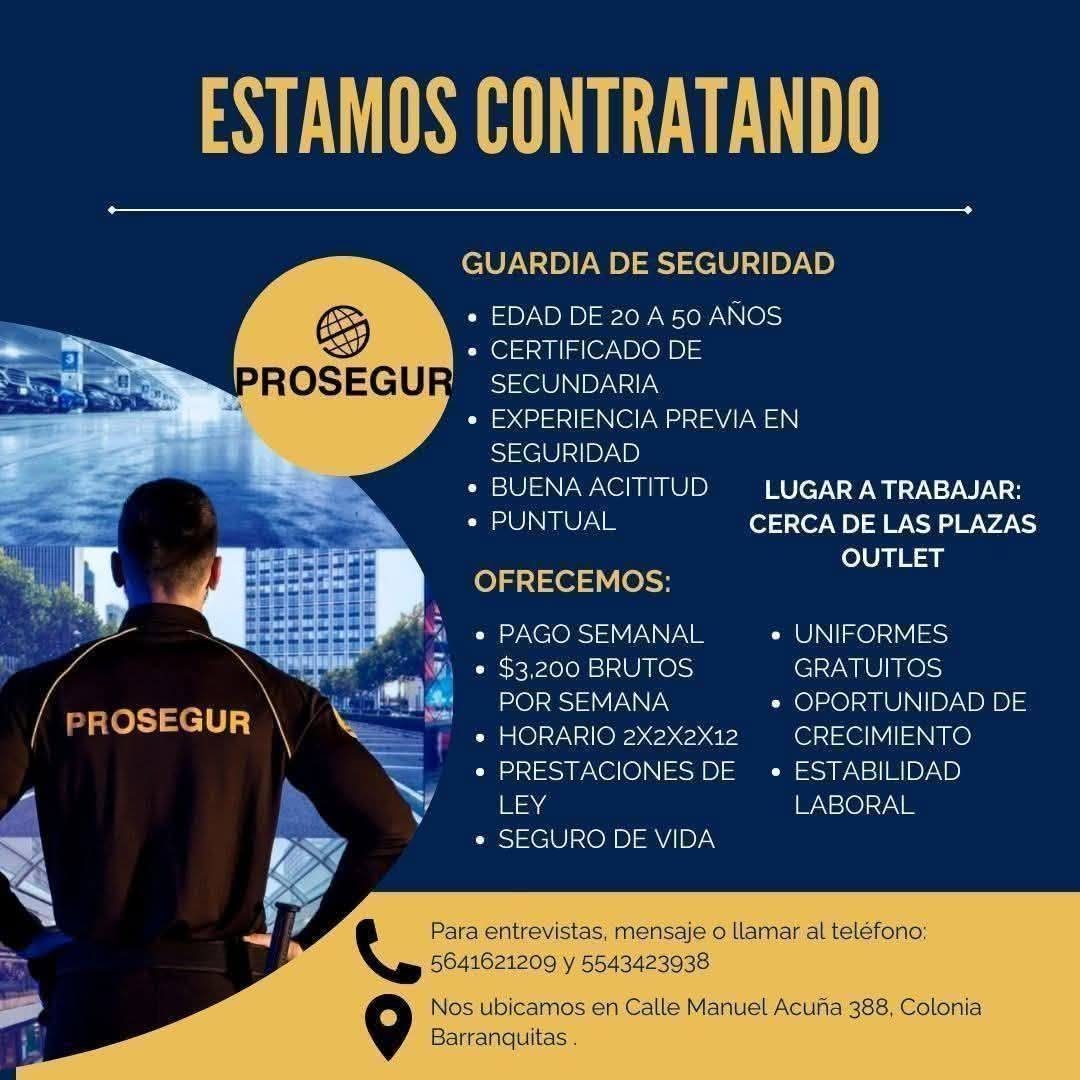 Banner del anuncio de la vacante: ESTAMOS CONTRATANDO · PROSEGUR · PROSEGUR · GUARDIA DE SEGURIDAD · • EDAD DE 20 A 50 AÑOS · • CERTIFICADO DE · SECUNDARIA · • EXPERIENCIA PR