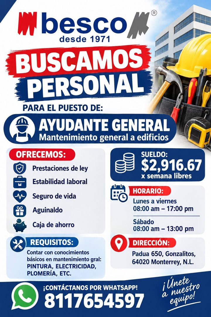 Banner del anuncio de la vacante: Nbesco · desde 1971 · BUSCAMOS · PERSONAL · PARA EL PUESTO DE: · AYUDANTE GENERAL · Mantenimiento general a edificios · OFRECEMOS: · Prestac