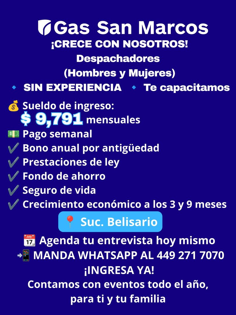 Banner del anuncio de la vacante: •Gas San Marcos · ¡CRECE CON NOSOTROS! · Despachadores · (Hombres y Mujeres) · • SIN EXPERIENCIA • Te capacitamos · $ · Sueldo de ingreso: ·