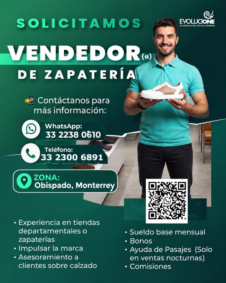 Banner del anuncio de la vacante: SOLICITAMOS · EVOLUCIONE · TU VENTAJA EN CAPITAL HUMANO · VENDEDOR(*) · DE ZAPATERÍA · Contáctanos para · más información: · WhatsApp: · 33 