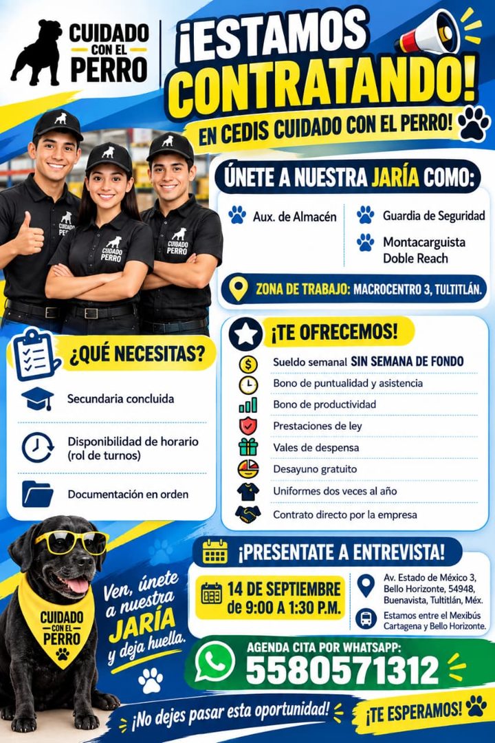 Banner del anuncio de la vacante: CUIDADO · - CON EL - · PERRO · CUIDADO · CON EL · PERRO · ¡ESTAMOS · CONTRATANDO! · EN CEDIS CUIDADO CON EL PERRO! · ÚNETE A NUESTRA JARÍA C
