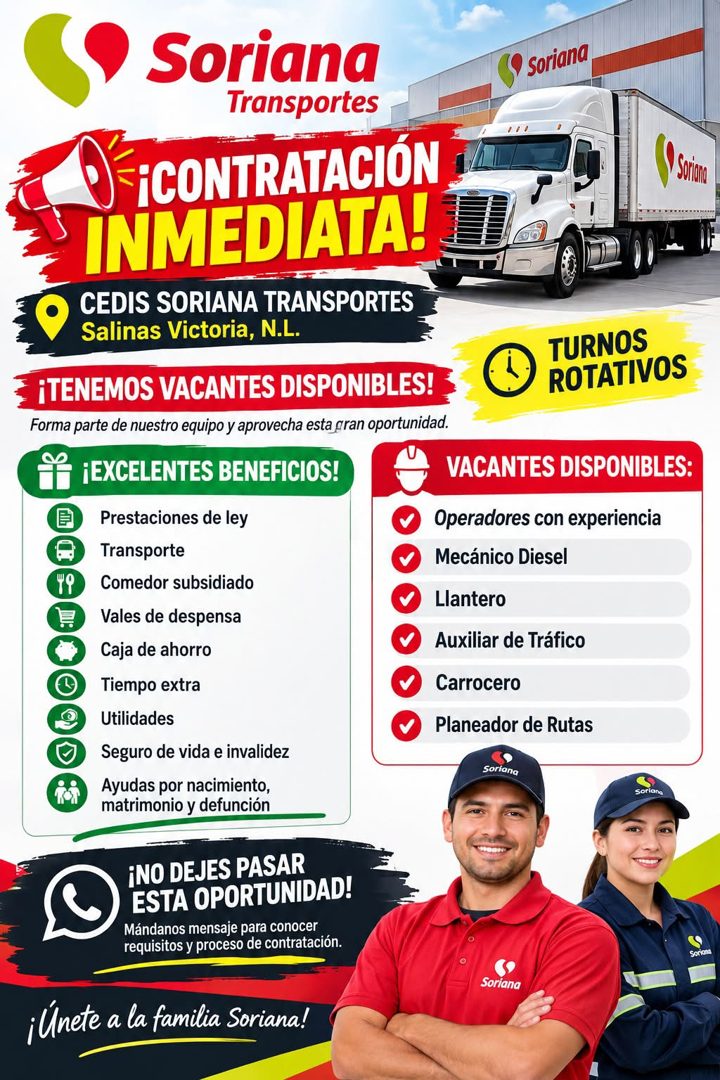 Banner del anuncio de la vacante: Soriana · Transportes · FiCONTRATACIÓN · INMEDIATA! · CEDIS SORIANA TRANSPORTES · Salinas Victoria, N.L. · ¡TENEMOS VACANTES DISPONIBLES! · 