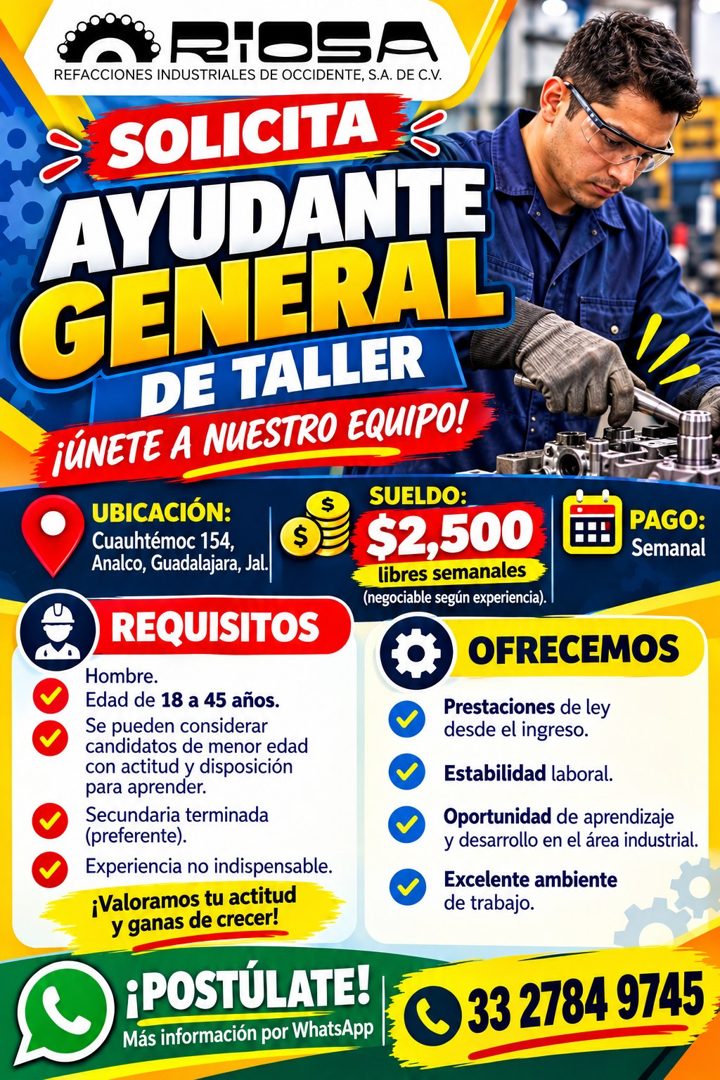 Banner del anuncio de la vacante: RIOSA · REFACCIONES INDUSTRIALES DE OCCIDENTE, S.A. DE C.V. · SOLICITA & · AYUDANTE · GENERAL · DE TALLER · ¡ÚNETE A NUESTRO EQUIPO! · UBICA