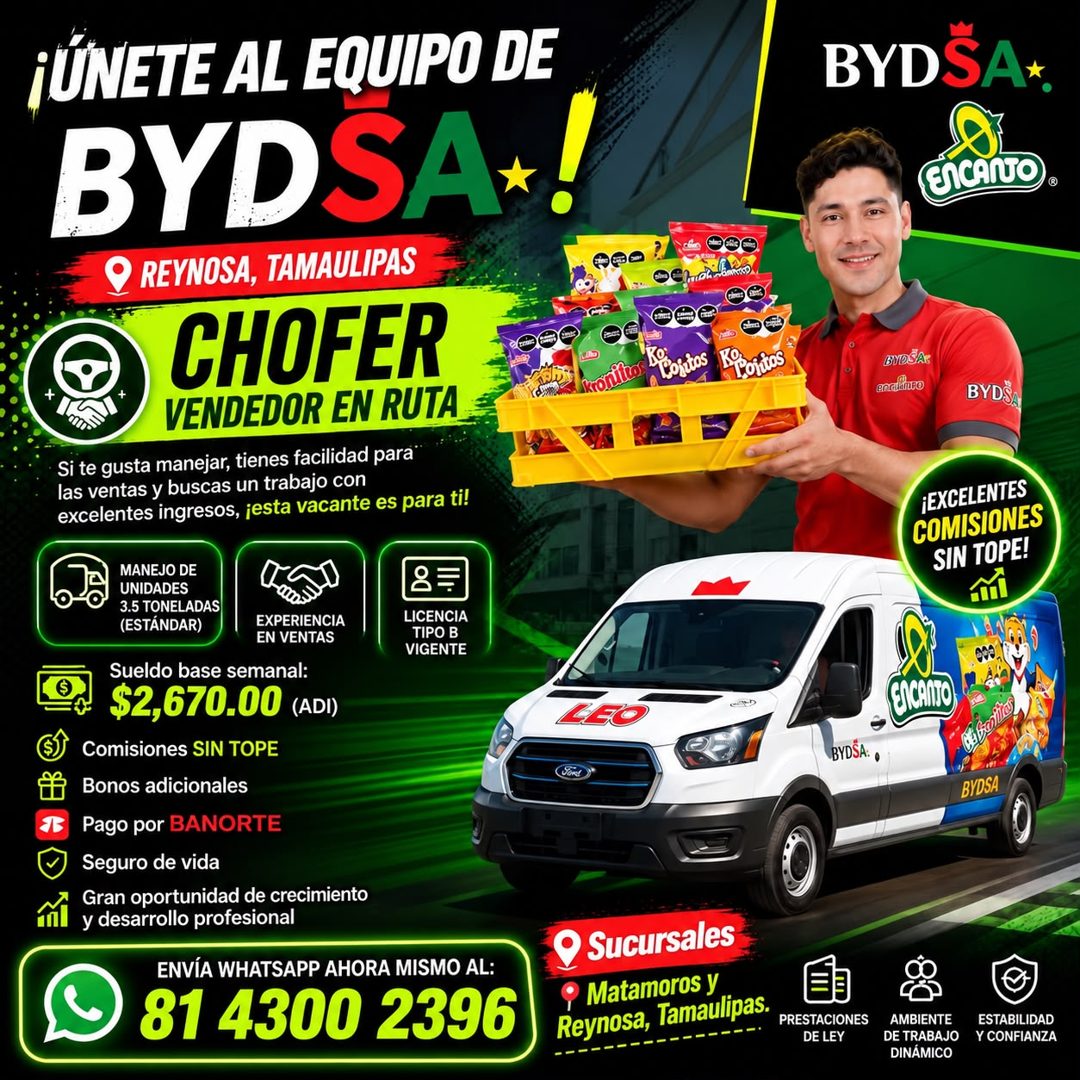 Banner del anuncio de la vacante: ¡ÚNETE AL EQUIPO DE · BYDSA ! · 9 REYNOSA, TAMAULIPAS · CHOFER · + · VENDEDOR EN RUTA · Si te gusta manejar, tienes facilidad para · las ven
