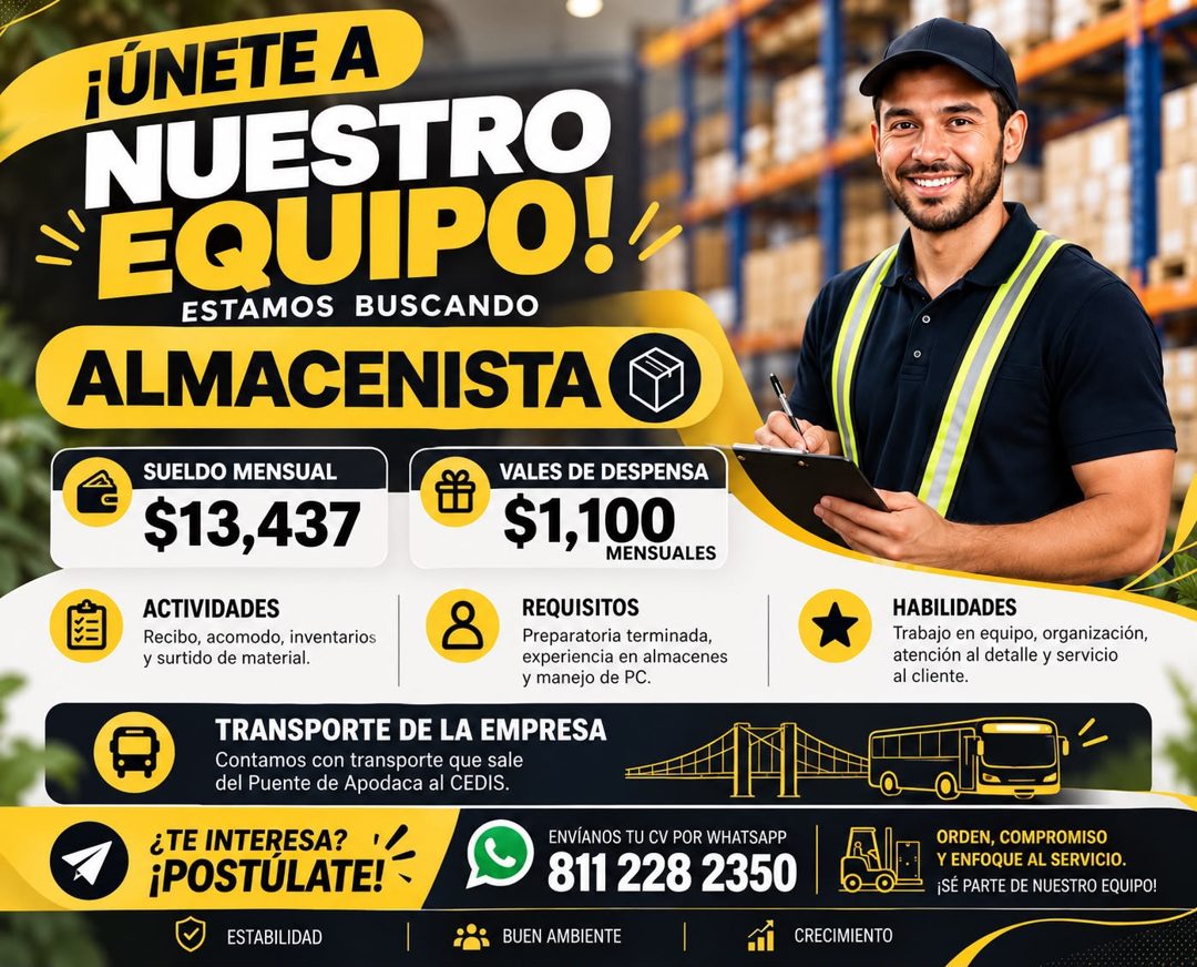 Banner del anuncio de la vacante: ¡ÚNETE A · NUESTRO · EQUIPO! · ESTAMOS BUSCANDO · ALMACENISTA · SUELDO MENSUAL · $13,437 · VALES DE DESPENSA · $1,100 · MENSUALES · ACTIVIDA