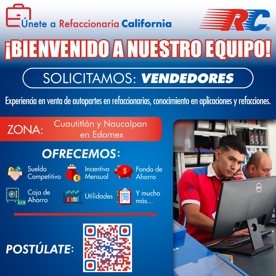 Banner del anuncio de la vacante: Unete a Refaccionaria California · ¡BIENVENIDO A NUESTRO EQUIPO! · SOLICITAMOS: VENDEDORES · Experiencia en venta de autopartes en refaccion